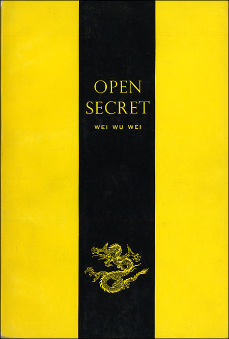 Open Secret Wei Wu Wei