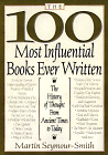 Seymour-Smith, 100 Most Influentia Books