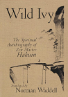 Waddell, Wild Ivy, Spiritual Autobiography of Zen Master Hakuin