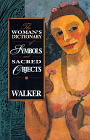 Barbara Walker, Woman's Dictionary of Symbols and Sacred Objects